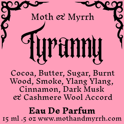 Tyranny Perfume