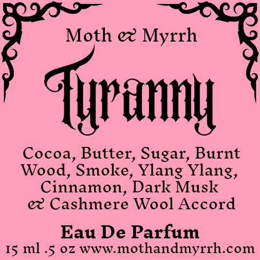 Tyranny Perfume